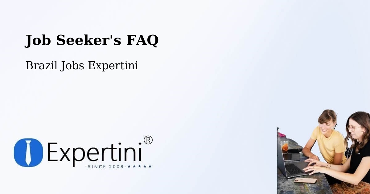 Job Seeker FAQ – Ariranha - Brazil Jobs Expertini